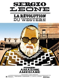 SERGIO LEONE - LA REVOLUTION DU WESTERN