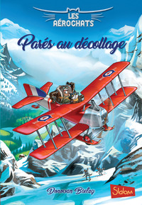 Les Aérochats - tome 2 Parés au décollage