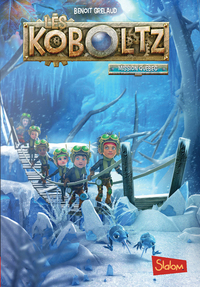 Les Koboltz - tome 2 Mission Québec