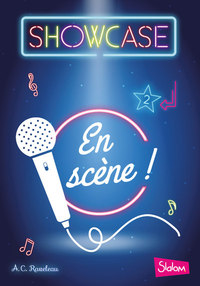 Showcase - tome 2 En scène !