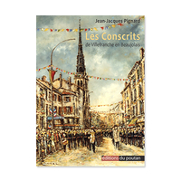LES CONSCRITS DE VILLEFRANCHE EN BEAUJOLAIS