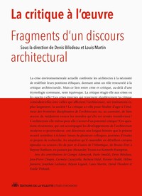 La critique à l'oeuvre. Fragment d'un discours