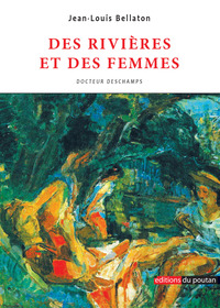 DES RIVIERES ET DES FEMMES