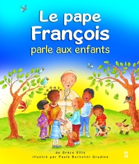 LE PAPE FRANCOIS PARLE AUX ENFANTS
