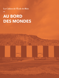 Au bord des mondes