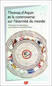 THOMAS D'AQUIN ET LA CONTROVERSE SUR L'ETERNITE DU MONDE