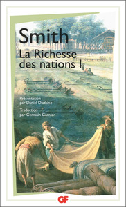 PHILOSOPHIE - T01 - LA RICHESSE DES NATIONS