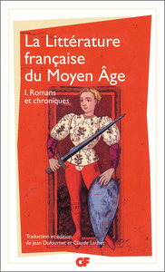 La Littérature française du Moyen Âge