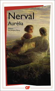 AURELIA ET AUTRES TEXTES AUTOBIOGRAPHIQUES