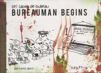 LAPINS DE BUREAU (LES) T05 BUREAUMAN BEGINS
