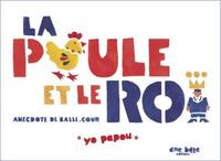 Poule et le Roi