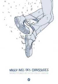 Nager avec des chaussures