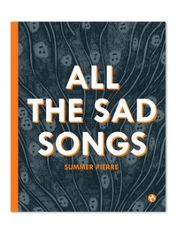 All the sad songs