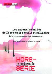 Le Sociographe Hors Serie N°5 Les Enjeux Hybrides De L'Economie Sociale Et Solidaire