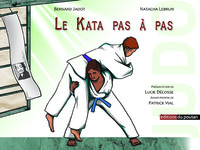 LE KATA PAS A PAS