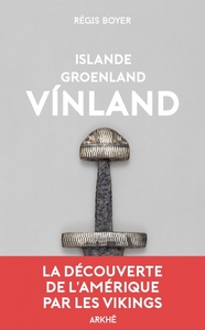 ISLANDE, GROENLAND, VINLAND