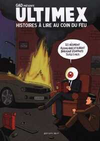 Ultimex Histoires à lire au coin du feu