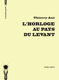 L'horloge au pays du levant