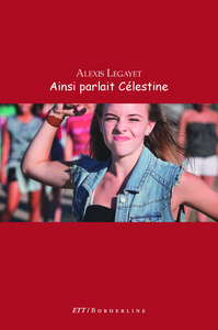 Ainsi parlait Célestine