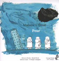 MADAME L'EMUE - PEUR