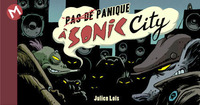 (Pas de) panique à Sonic City (Annulé)