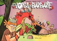 ZORGS DE BARBARIE (LES)