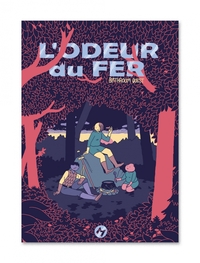 L'ODEUR DU FER