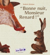 Bonne nuit, Monsieur Renard !