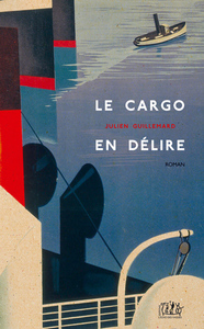 Le cargo en délire