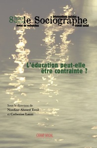 Le Sociographe Hors Serie N°8 : L Education Peut Elle Etre Contrainte?