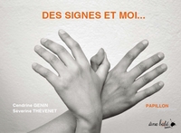 SIGNES ET MOI (DES)