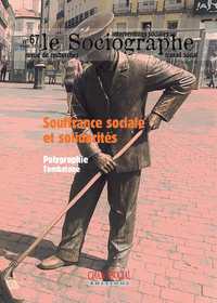 Le sociographe n°67. Souffrance sociale et solidarités