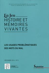 Les usages problématiques des mots du mal