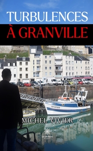 TURBULENCES A GRANVILLE