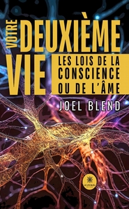 Votre deuxieme vie