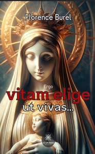 ERGO VITAM ELIGE UT VIVAS...