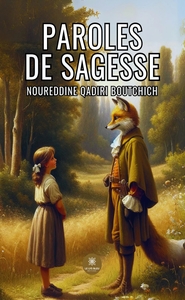 PAROLES DE SAGESSE
