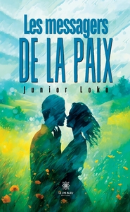 Les messagers de la paix