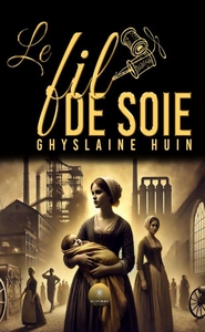 Le fil de soie