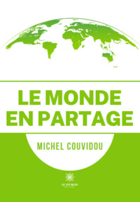 Le monde en partage