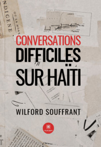 Conversations difficiles sur Haïti