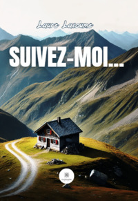 Suivez-moi...