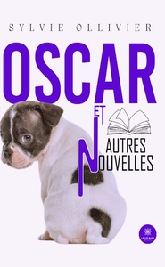 Oscar et autres nouvelles