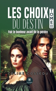 Les choix du destin