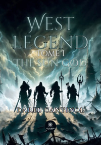 West legend - Tome I : The sun God