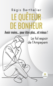 Le quêteur de bonheur
