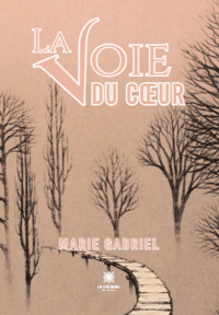 La voie du cœur