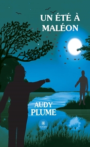 Un été à Maléon
