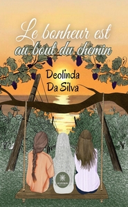 Le bonheur est au bout du chemin
