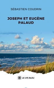 Joseph et Eugène Palaud